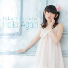 田村ゆかりさん 2年2カ月ぶりの新曲「Hello Again」をファンクラブイベントで初披露 新ラジオ番組もスタート