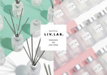 しあわせな香りでおうち時間を快適に。新ブランド「LIV.LAB.」のリードディフューザーを取り入れてみて