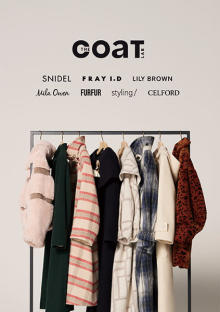SNIDELやFRAY I.Dなど7ブランドの限定コートが集合。冬に大活躍する1着を“THE COAT LAB”で見つけて