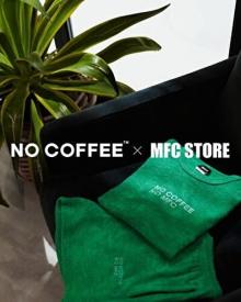 NO COFFEE×MFC STOREが初コラボ。セットアップやステンレスボトルは、これからの季節に活躍間違いなし