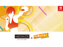 Fit Boxing 2×メガロス！自宅で出来る共同フィットネスオンラインイベント実施