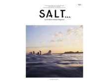 サーフカルチャーとビーチライフを発信する新雑誌『SALT...』創刊。制作資金募集中！