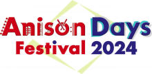 『Anison Days Festival 2024』7・20開催決定　LINE CUBE SHIBUYAで