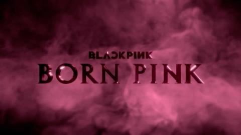 BLACKPINK、カムバックプロジェクト『BORN PINK』発表　8月に先行楽曲、9月にアルバム、10月から最大級ツアー