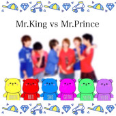 ♛Mr.King vs Mr.Prince♚