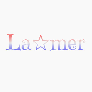 La☆mer